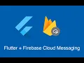 Flutter Tutorial part3 Push notification with firebase cloud messaging FCM