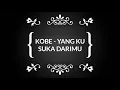 Download Lagu Kobe - Yang Kusuka Darimu lyrics