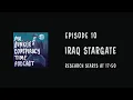 EP 10 - The Iraq Stargate