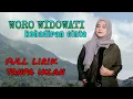 KEHADIRAN CINTA \\\\ WORO WIDOWATI \\\\ FULL ALBUM \\\\ TANPA IKLAN