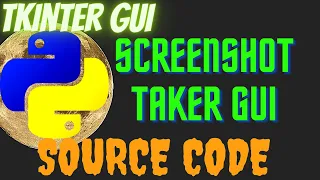 Screenshot Taker Project GUI in python tkinter