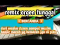 Lagu REMIX ORGEN TUNGGAL || BERCANDA || EVI SUKAESIH || DJ TERBARU 2021||