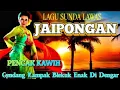 Download Lagu LAGU SUNDA JAIPONGAN PENCAK KAWIH || GENDANG RAMPAK BLEKUK ENAK DI DENGAR
