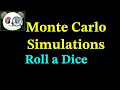 Monte Carlo Simulations - Roll a Dice