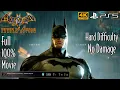 Batman Return to Arkham Asylum Full 100 Movie - Hard No Damage 4K R 60FPS