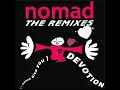 Nomad - (I Wanna Give You) Devotion (Trouble's Club Mix) (HQ) 1990