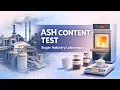 Lagu Ash Content Test in Sugar Industry | Sugar Mill Laboratory Test Explained | Industrial Chemistry