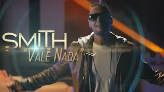 Vale Nada - Mc Smith