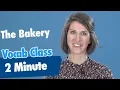 2 Minute Vocab Class The Bakery VaughanTv