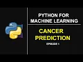Cancer Prediction using Machine Learning