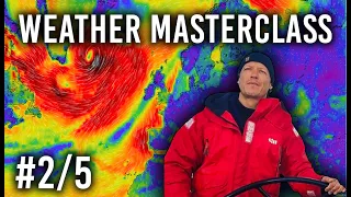 Weather Routing for Offshore Sailors (PredictWind Masterclass  2/5)