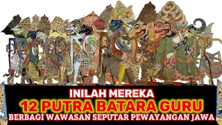 Download Inilah Mereka 12 Putra Batara Guru - Kisah Nusantara MP3