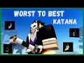 EVERY Katana RANKED From Worst To Best Project Slayer Katana Tier List