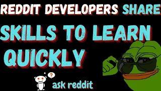 Reddit Developers Share Useful Skills You Can Learn In A Few Days learnprogramming