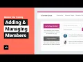 Membership Site Training - Adding and Managing Members