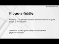 Fit-as-a-fiddle Meaning