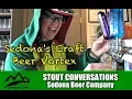 Sedona s Craft Beer Vortex with Sedona Beer Company Stout Conversations