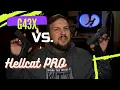 Hellcat Pro vs Glock 43x