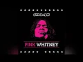 310babii - Pink Whitney [Clean]