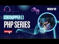 PHP Tutorial Series in Hindi Part 9 strtoupper