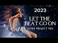 Download Lagu Dj Let The Beat Go On(Jamix Project Mix)