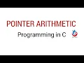 Programming in C Pointer Arithmetic