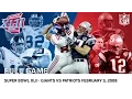 Giants Upset Undefeated 2007 Patriots Super Bowl XLII NFL Full Game