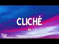 mgk - cliché (Lyrics)