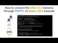 How to connect the AWS EC2 Instance through PUTTY Git Bash AWS Console