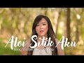 Lagu karo terbaru ALOI SITIK AKU - Debby Br Sembiring [Official Music Video]