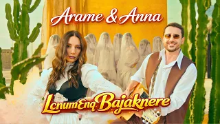 Arame & Anna - Lcnum Enq Bajaknere