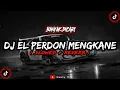 Download Lagu DJ EL PERDON MENGKANE VIRAL DI TIKTOK  Slowed  Reverb🎧