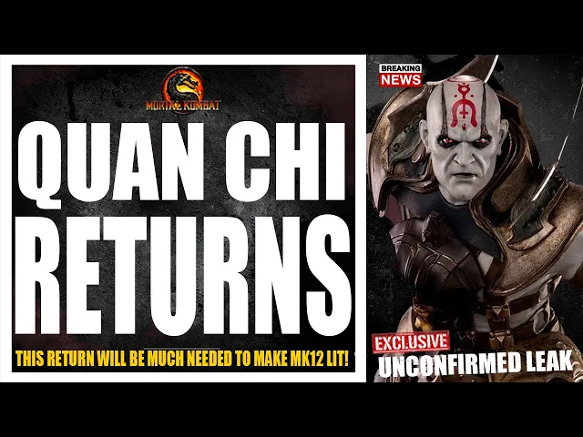 Mortal Kombat 12 Exclusive: NRS CONSIDERS A QUAN CHI RETURN FOR MK 12!