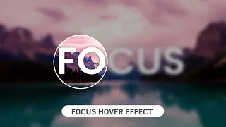 Focus Mouse Hover Effects Using HTML CSS JavaScript How to Create Focus Blur Effect