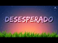 Desesperado (English) - Evan Craft