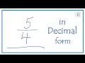 Convert the Fraction to a Decimal