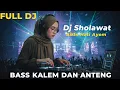 Lagu DJ SHOLAWAT FULL ALBUM TERBARU VERSI BASS ULEM