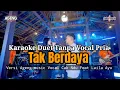 Download Lagu KARAOKE ) Tak Berdaya Versi Ageng Music Vocal Cak Ndu Feat Laila Ayu.