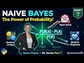 Naive Bayes Explained Simply ML Series Part 7 ByteLearnEth