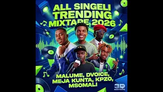 malume x meja kunta x msomali all singeli trending mixtape 2026 kpzo u0026 dvoice singeli type ins