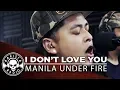 Download Lagu I Don't Love You (My Chemical Romance Cover) by Manila Under Fire | Rakista Live EP266