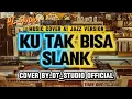 Lagu SLANK - KU TAK BISA JAZZ VERSION | MUSIK COVER AI | COVER BY.DT_STUDIO OFFICIAL