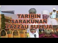 TARIHIN SARAKUNAN ZAZZAU SULEJA