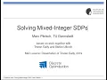 Marc Pfetsch - Solving Mixed-Integer SDPs