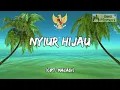 Download Lagu NYIUR HIJAU (CIPT. MALADI) Lirik Lagu Wajib Nasional Indonesia | Musik Lyrics Video