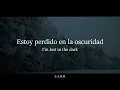 Breathe - Through Fire / Sub. Español-Inglés