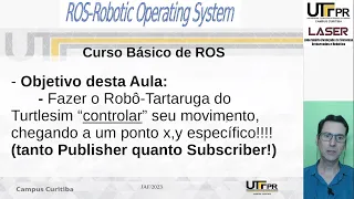 (CBR13) Aula 13 - Controlando o Turtlesim para ir a um determinado ponto (gotogoal.py) = Pub e Sub!