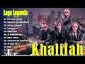 Download Lagu LAGU KHALIFAH HIT 2025 | KHALIFAH FULL ALBUM 2025 |KHALIFAH SELEKSI 20 LAGU LAGU PADU PUNYA !!
