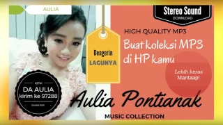 Download Aulia Pontianak - Mimpi Terindah (High Quality MP3) MP3