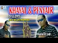 Download Lagu KHAYAL \u0026 PENYAIR - CHAIRUL A. LULI. D'LLOYD - LAGU POP MELAYU INDONESIA. cover video 2021- LIRIK